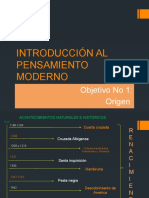 Introducción Al Pensamiento Moderno: Objetivo No 1: Origen