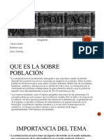 Sobrepoblaci ÓN: Integrantes Camilo Álzate Esteban Rojas Isaac Cardona