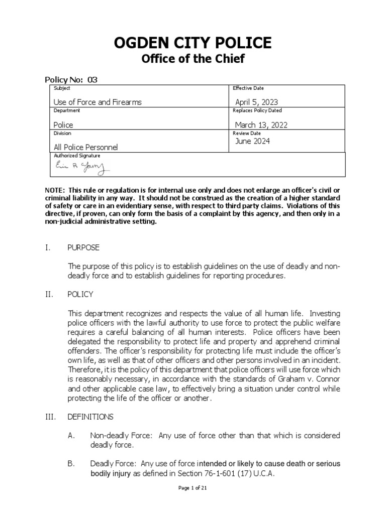 Ogden police department policy on use of force and firearms pdf