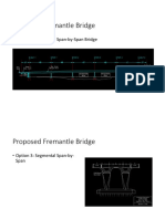 Proposed Fremantle Bridge: - Option 3: Segmental Span-by-Span Bridge