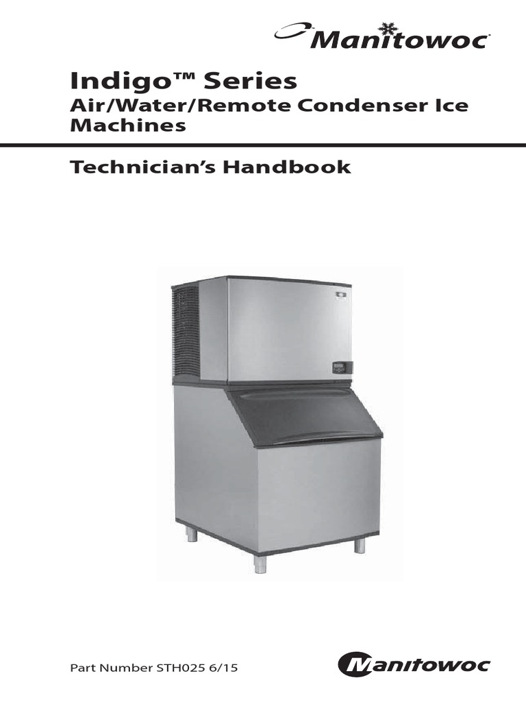 Indigo™ Series Air/Water/Remote Condenser Ice Machines Technician's