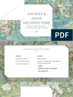 Ancient & Asian Architecture: Prepared and Delivered by Dr. Hazrina Haja Bava Mohidin