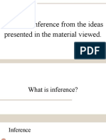 Make An Inference From The Ideas Presented in The Material Viewed