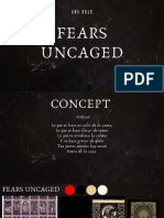 Fears Uncaged