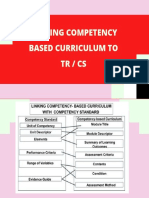 Linking Competency Based Curriculum To TR / Cs