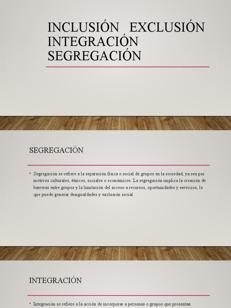 Inclusión Exclusión Integración Segregación | PDF