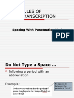 BASIC RULES OF TRANSCRIPTION SPACING