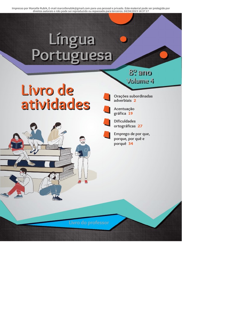 8 ANO_ Português - Livro Atividades Volume 4 | PDF | Linguística ...