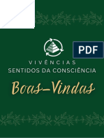 Boas-Vindas Vivências Sentidos Da Consciência .