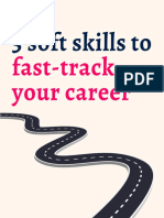 5 Soft Skills To: Fast-Track Your Career