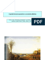 3 - A Grande Lavoura Açucareira e A Economia Atlântica Ok