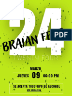 Braia N Fes T: Twenty Four