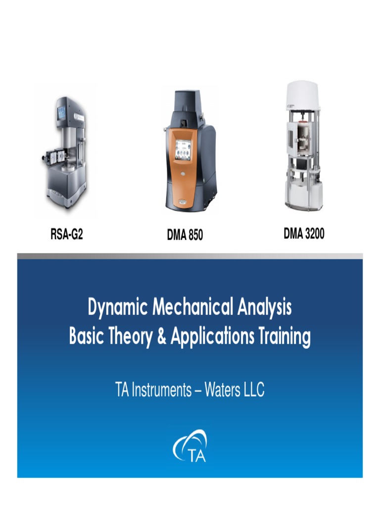 DMA Training and Instrumentation Overview | PDF | Viscoelasticity ...
