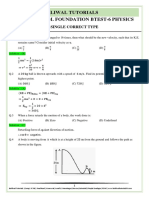 Bakliwal Tutorials Winter + Sum. Foundation Btest-6 Physics: Single Correct Type