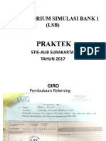 Laboratorium Simulasi Bank 1 (LSB) : Praktek