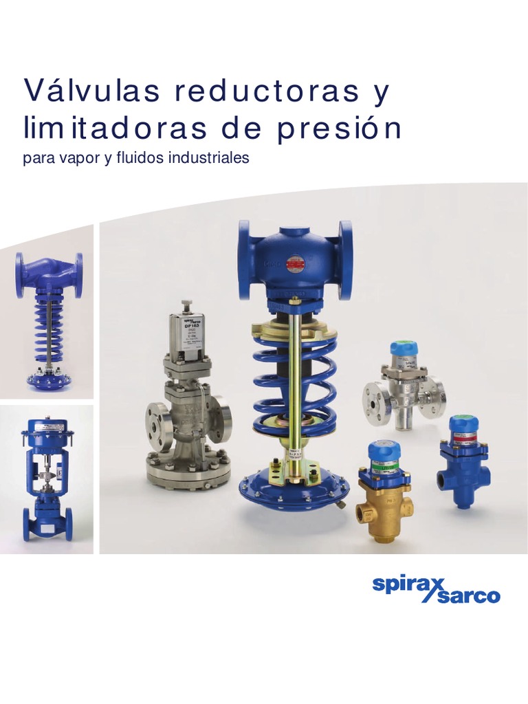 Válvulas Reductoras y Limitadoras de Presión. para Vapor y Fluidos