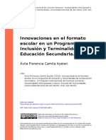 Innovaciones en El Formato Escolar en Un Programa de Inclusión y Terminalidad de La Educación Secundaria.