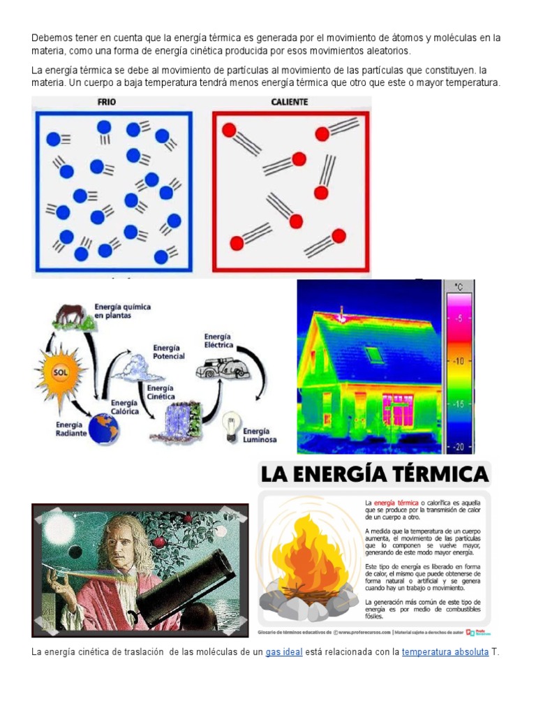 Debemos Tener en Cuenta Que La Energía Térmica Es Generada Por El