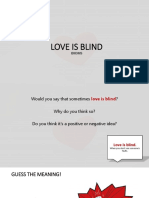 LOVE IS BLIND - Speaking Presentation