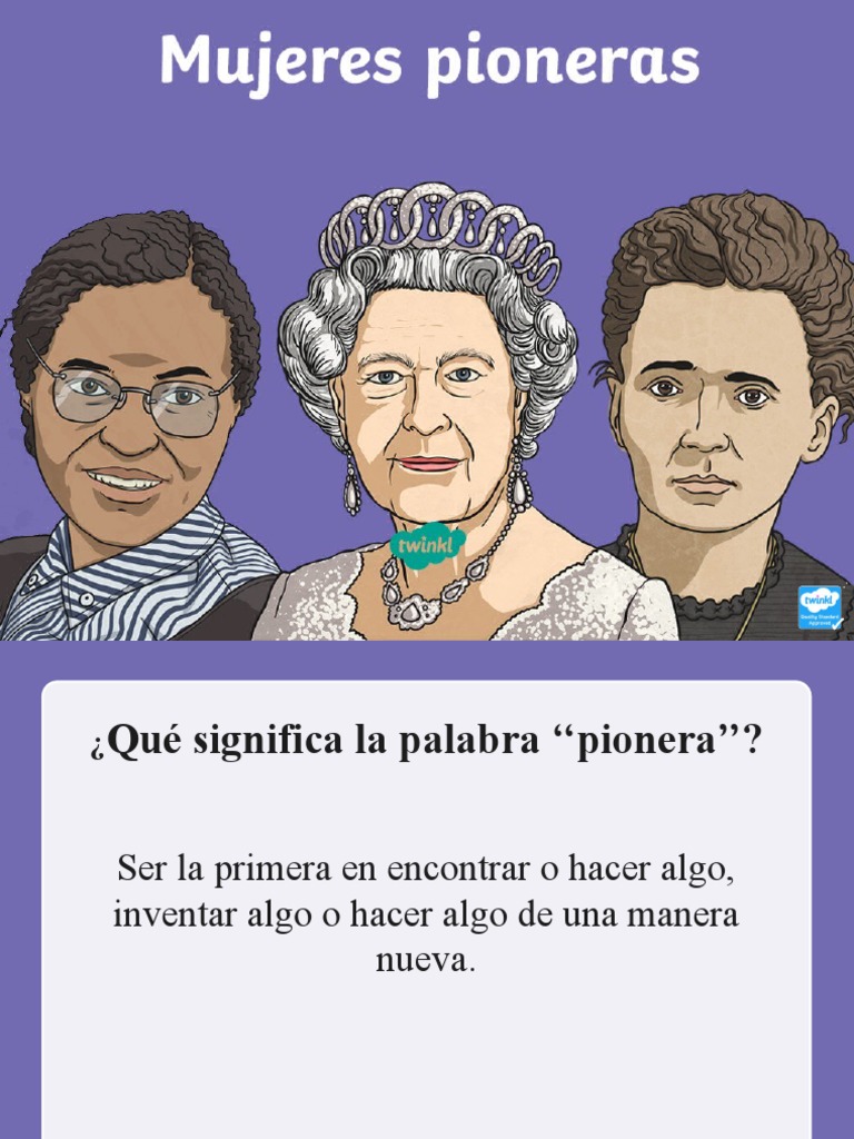 Es t2 T 16383 Mujeres Pioneras Presentacion - Ver - 1 | PDF | Los ...