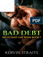 Bad Debt Book 7 - Reluctant Gay BDSM (Bad Debt - Reluctant Gay BDSM)