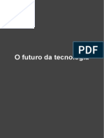 O Futuro Da Tecnologia