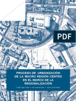 Proceso de Urbanización de La Macro Región Centro en El Marco de La Regionalización