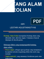 Bentang Alam Eolian: Oleh: Lestari Agustiningtyas