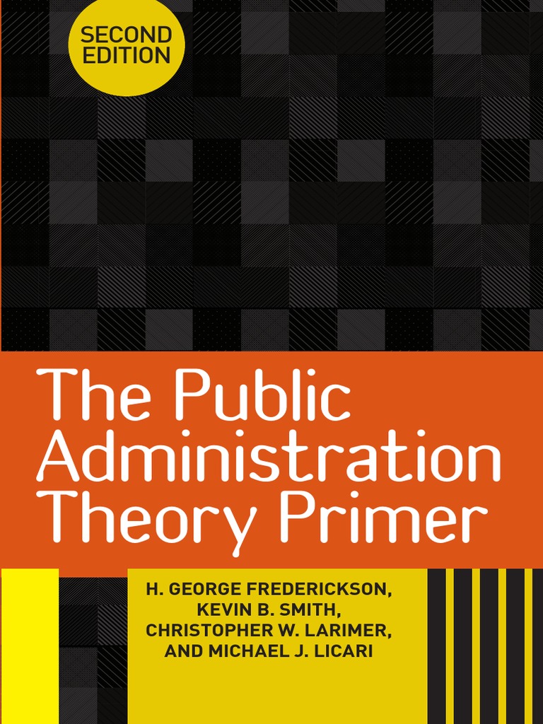 Theory Primer Public Administration Download Free PDF Theory Science
