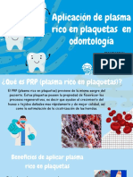 Aplicación de Plasma Rico en Plaquetas en Odontología