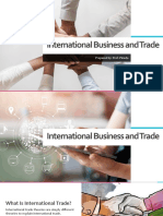 International Business and Trade: Prepared By: Prof. Pineda