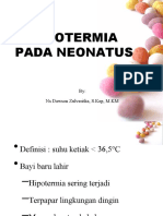 Hipotermia Pada Neonatus: By: Ns Dawson Zulveritha, S.Kep, M.KM