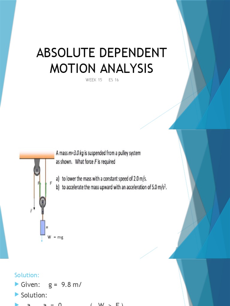 Absolute Dependent Motion Analysis: Week 15 Es 16 | PDF