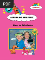 A Hora de Ser Feliz - Livro de Atividades