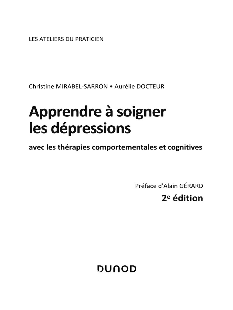 Comment Faire Prendre Conscience A Son Conjoint De Schemas Dysfonctionnel Mirabel-Sarron-Docteur - NE79886 - BAT" (Col.: Workbook) - 2020/8/28 -  16:42 - Page III - #3 | PDF | Dépression (psychiatrie) | Thérapie  cognitivo-comportementale