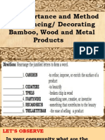The Importance and Method of Enhancing/ Decorating Bamboo, Wood and Metal Products