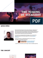 The Making of Buckshot