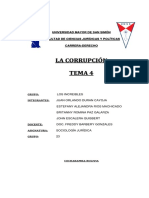 La Corrupción Tema 4: Estefany Alejandra Rios Machicado Britanny Romina Paz Galarza John Escalera Quisbert