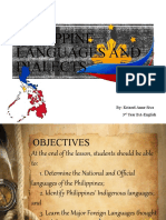 Philippine Languages and Dialects: By: Kriezel Anne Siva 3 Year BA-English