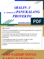 Aralin:3 Paksa:Panukalang Proyekto: Mlaurellana/Fpl/Akademik