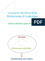 Persistensi Zat Kimia Serta Bioakumulasi Di Lingkungan: Indra Purnama Iqbah, SPD.,M.SC