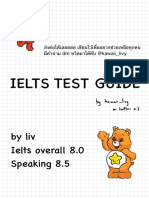 Ielts Test Guide: by Liv Ielts Overall 8.0 Speaking 8.5