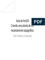 Aula de Arcgis Criando Uma Planta de Um Levantamento Topográfico Levantamento Topográfico