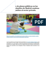 Recorte plazas públicas escuelas infantiles Madrid condena familias sector privado