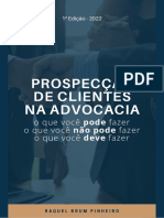 Prospecção de Clientes Na Advocacia: o Que Você Pode Fazer o Que Você Não Pode Fazer o Que Você Deve Fazer