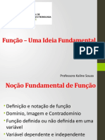 Função - Uma Ideia Fundamental: Professora Kaline Souza