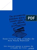 Os Primeiros Passos para A Construção D e Um Ebook Profissional