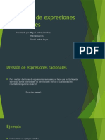 División de Expresiones Racionales: Presentado Por: Miguel Andrey Sanchez Holmes Garcés Daniel Andres Hoyos