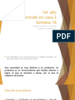 1er Año Aprende en Casa 2 Semana 16: ¿Tengo Una Necesidad o Un Problema? La Solución A Mi Problema Es