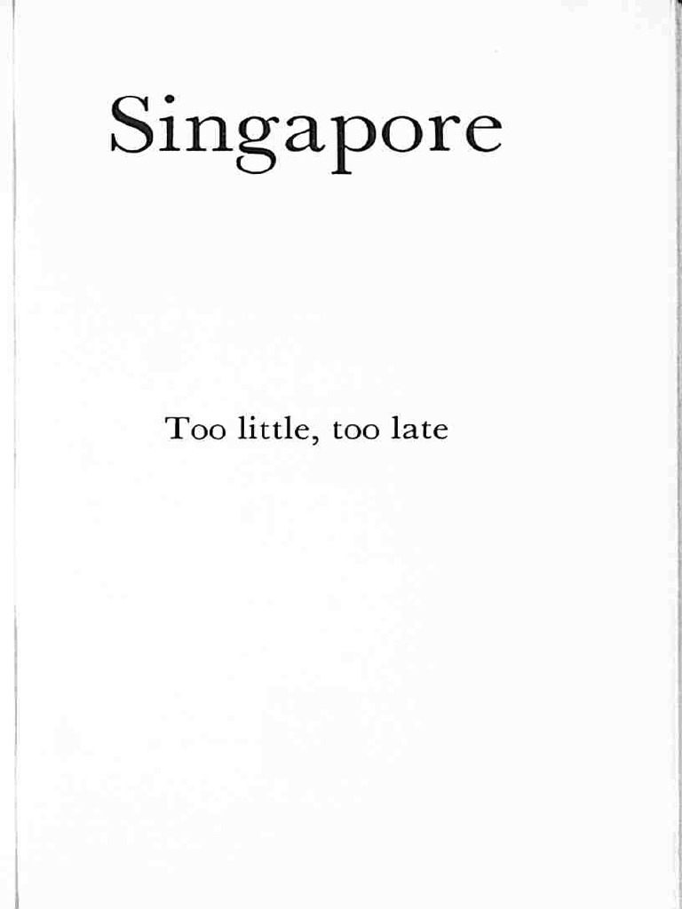 Singapore, Too Little Too Late Ivan Simson PDF